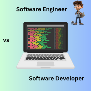 Software Engineer vs Software Developer